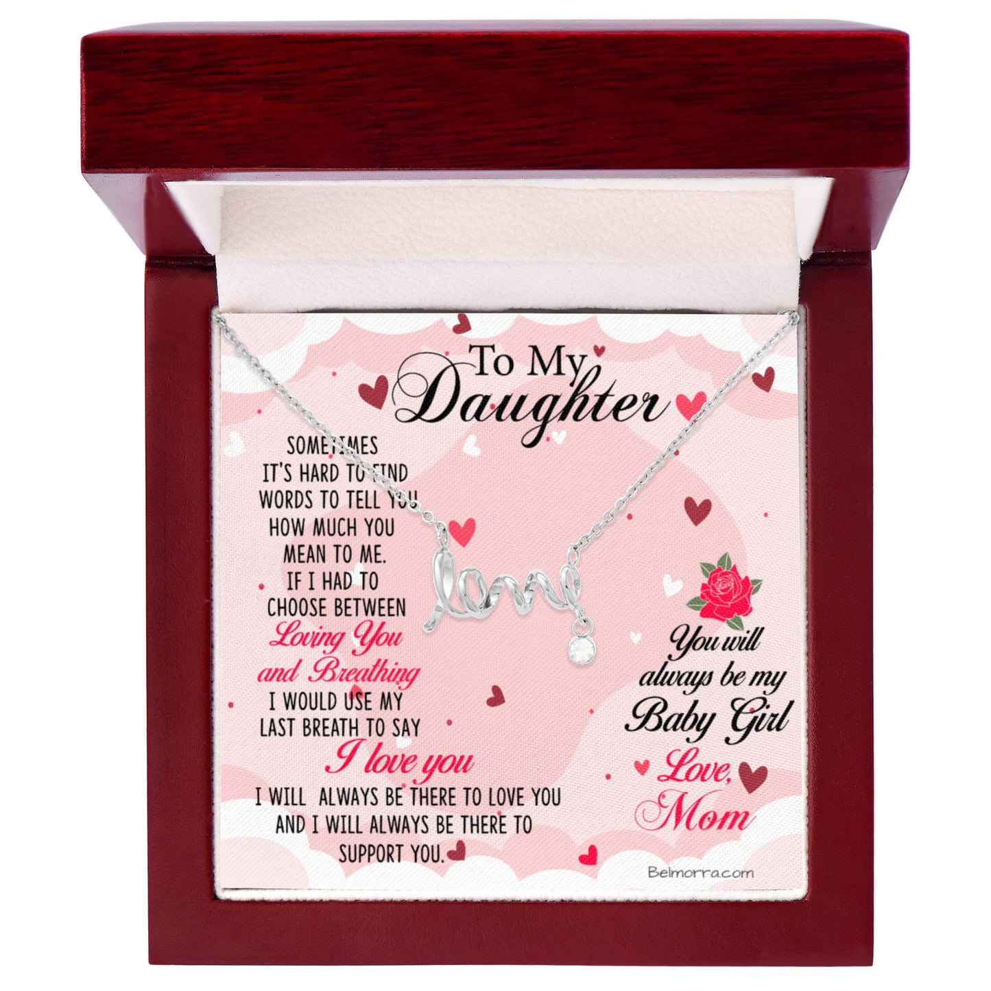 Scripted Love Necklace for Daughter - "Always be my Baby Girl" - Mom Light Pink & Hearts