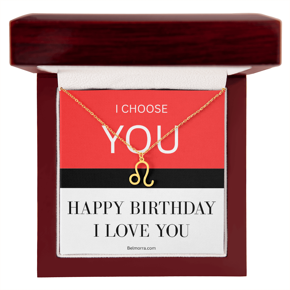 Zodiac Symbol Necklace - I Choose You - Happy Birthday I Love You