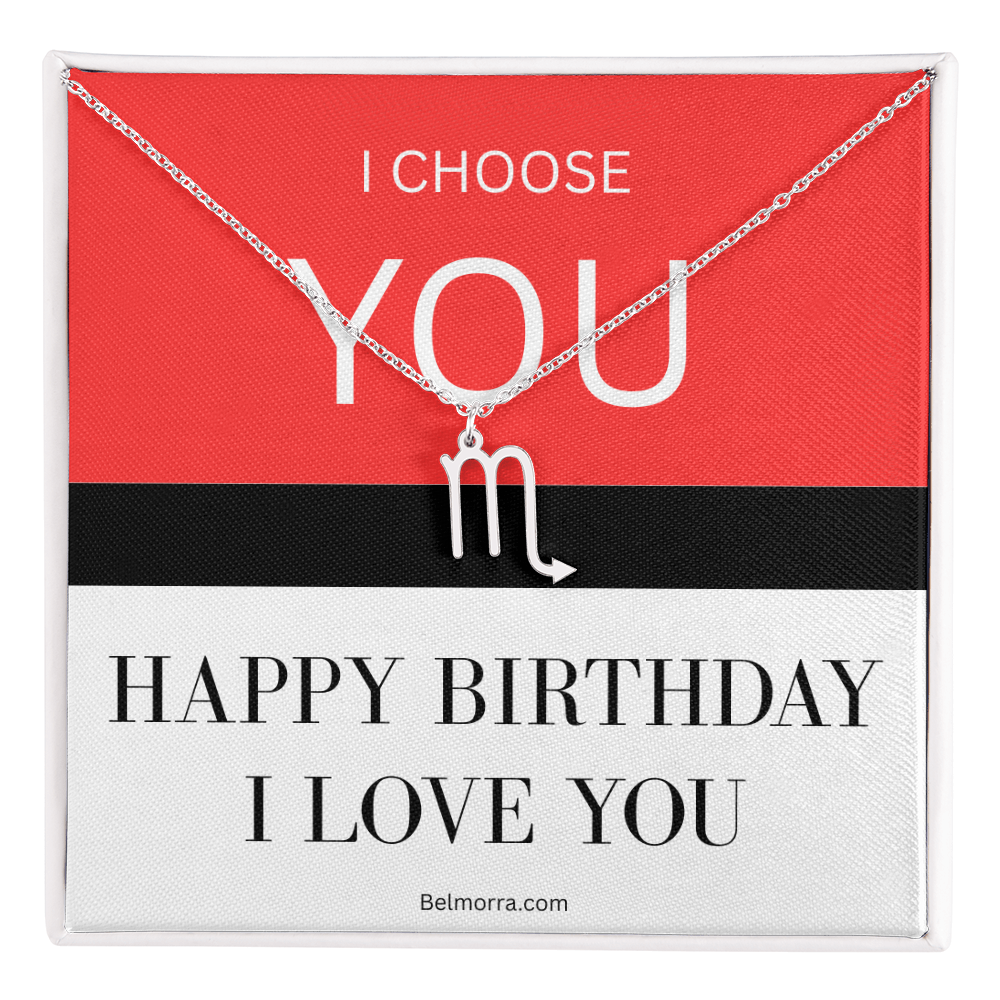 Zodiac Symbol Necklace - I Choose You - Happy Birthday I Love You