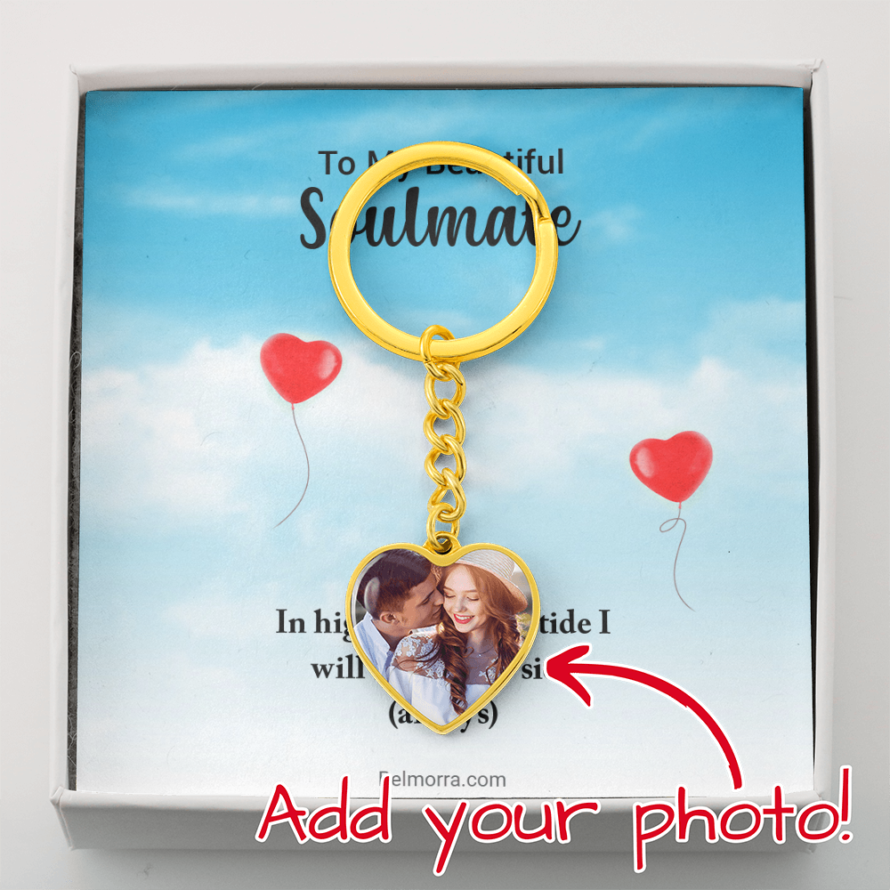 Photo Heart Keychain Soulmate - "In High Tide or Low Tide" - Hearts in Sky