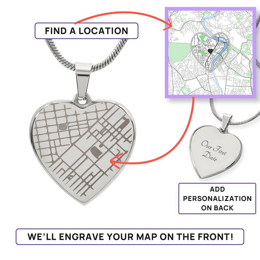 Engraved Map Heart Necklace - Where You First Met, Said “I do,” or Found Your Forever Home