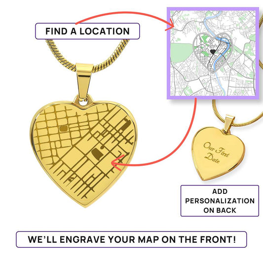 Engraved Map Heart Necklace - Where You First Met, Said “I do,” or Found Your Forever Home